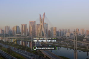 Radio 24 - Generazioni mobili, Storie d'impresa dall'Italia all'estero - Brasile