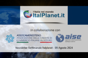 Newsletter ItalPlanet 9 agosto 2024