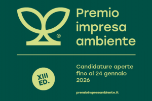Al via le candidature per la XIII edizione del Premio Impresa Ambiente: la sostenibilità come motore d’innovazione